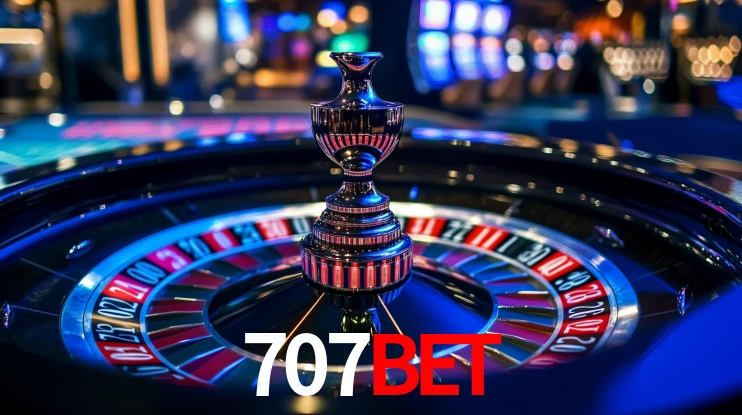 Explore as vantagens do 707bet: serviço profissional e confiabilidade